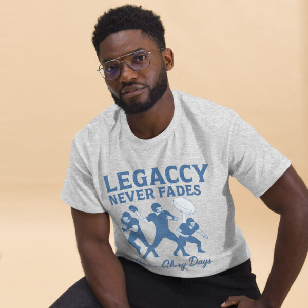 Legacy Never Fades – Since the Glory Days Tee