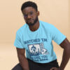 Watched ’Em Before You Were Born – Classic Fan Tee